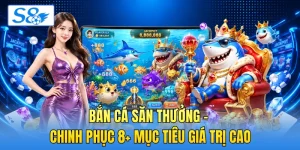 Bắn Cá S8 - Săn Boss Đại Dương Với Thưởng X100 Hấp Dẫn - hesiju
