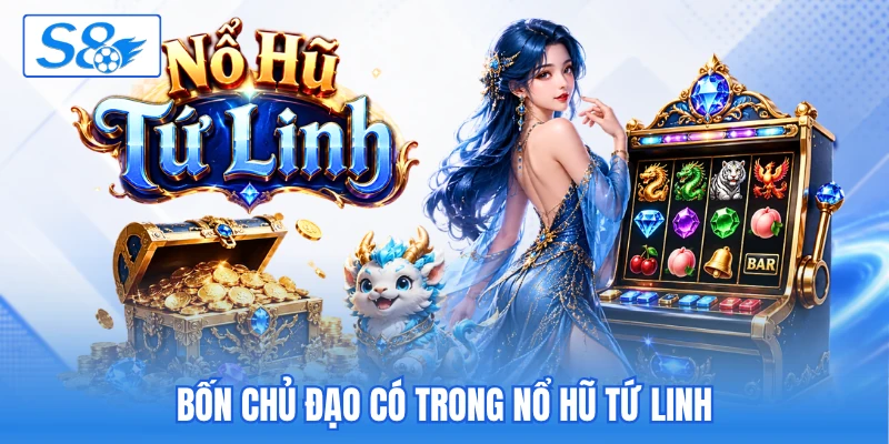 Nổ Hũ Tứ Linh - Sảnh Quay Hũ Thần Thoại Đẳng Cấp 2026 - hesiju Nổ Hũ Tứ Linh - Sảnh Quay Hũ Thần Thoại Đẳng Cấp 2026 - hesiju
