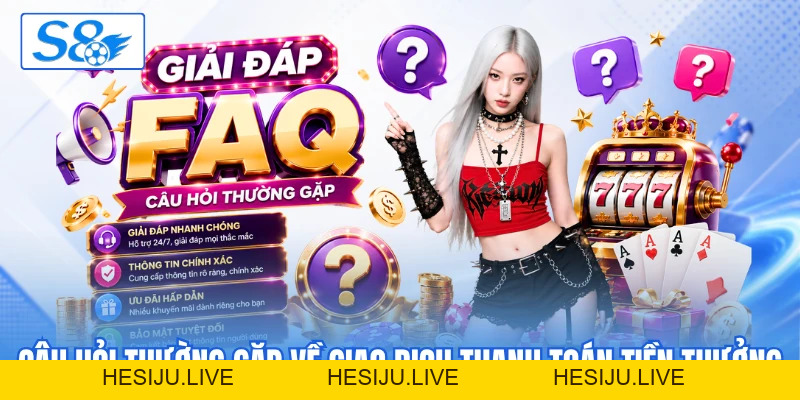 FAQS S8 - Cẩm Nang Giải Đáp Thắc Mắc Toàn Diện 2026 - hesiju FAQS S8 - Cẩm Nang Giải Đáp Thắc Mắc Toàn Diện 2026 - hesiju