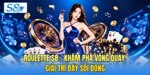 Casino S8 Thiết Lập Sảnh Giải Trí Trực Tuyến Sinh Động - hesiju